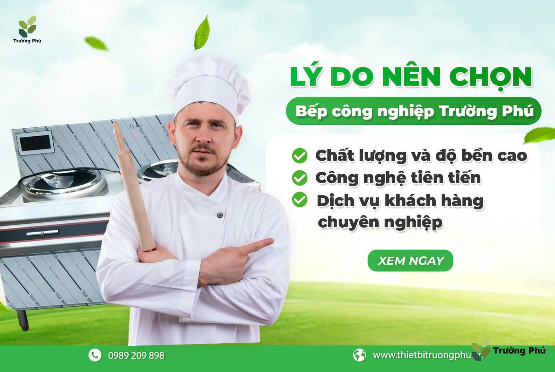 Chọn bếp công nghiệp Trường Phú - Lựa chọn thông minh cho không gian bếp của bạn