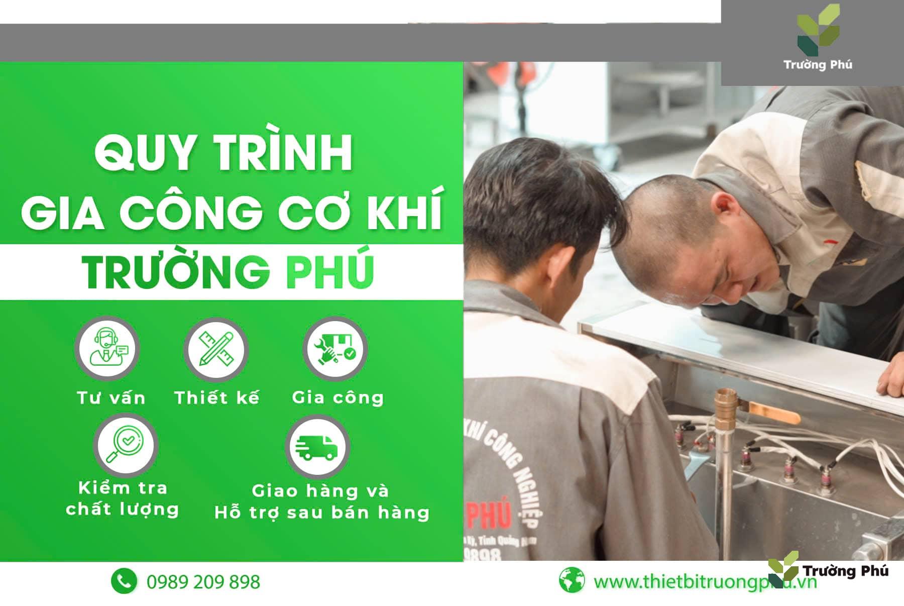 Cùng tìm hiểu quy trình gia công cơ khí tại Trường Phú