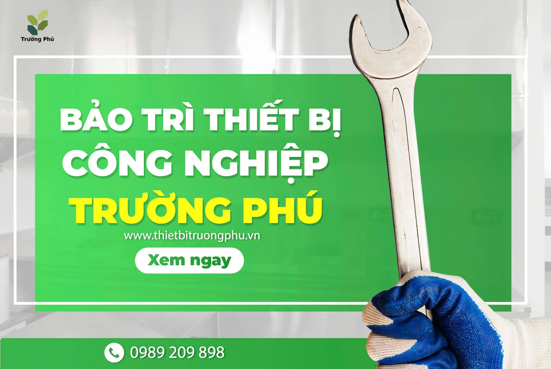 Dịch vụ bảo trì thiết bị tại Trường Phú có gì?