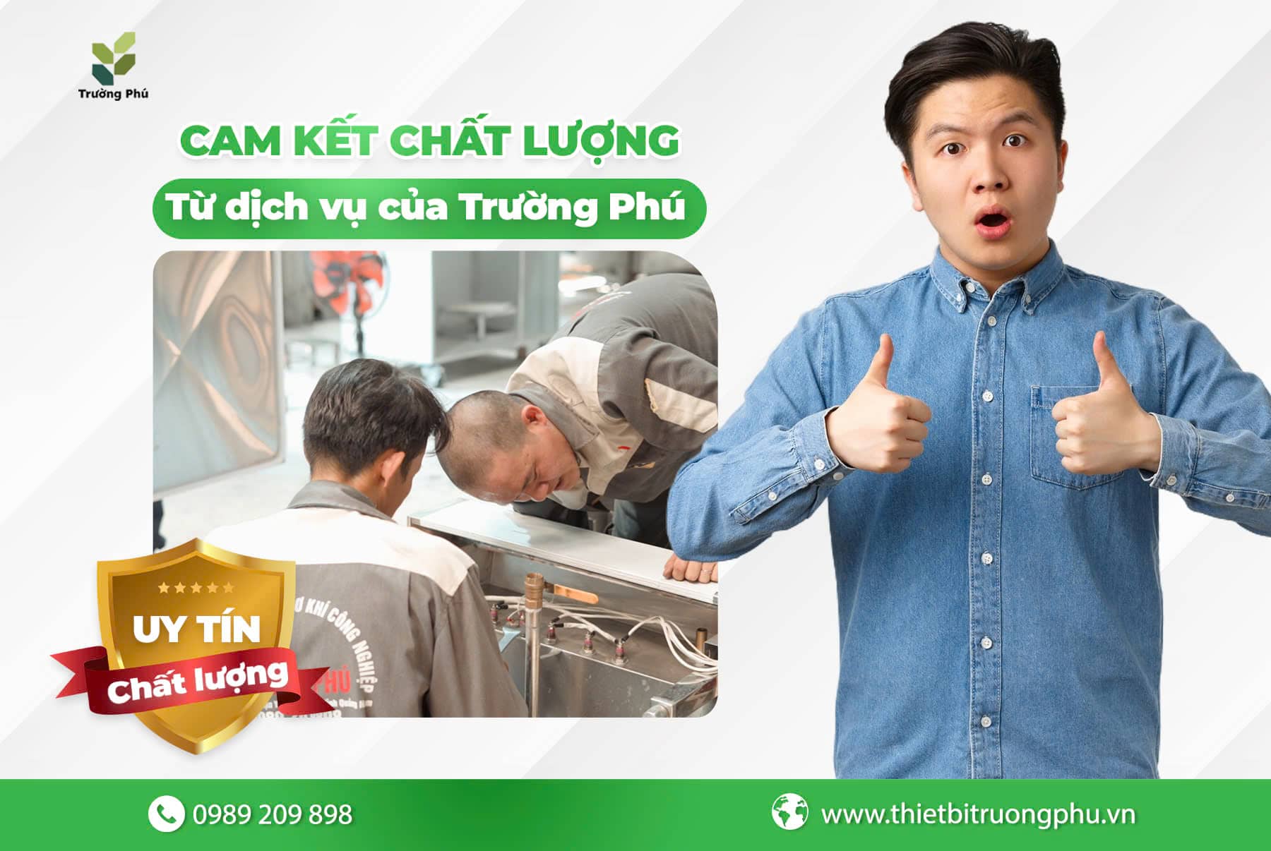 Cam kết chất lượng từ Trường Phú - Đảm bảo sự hài lòng tuyệt đối từ khách hàng