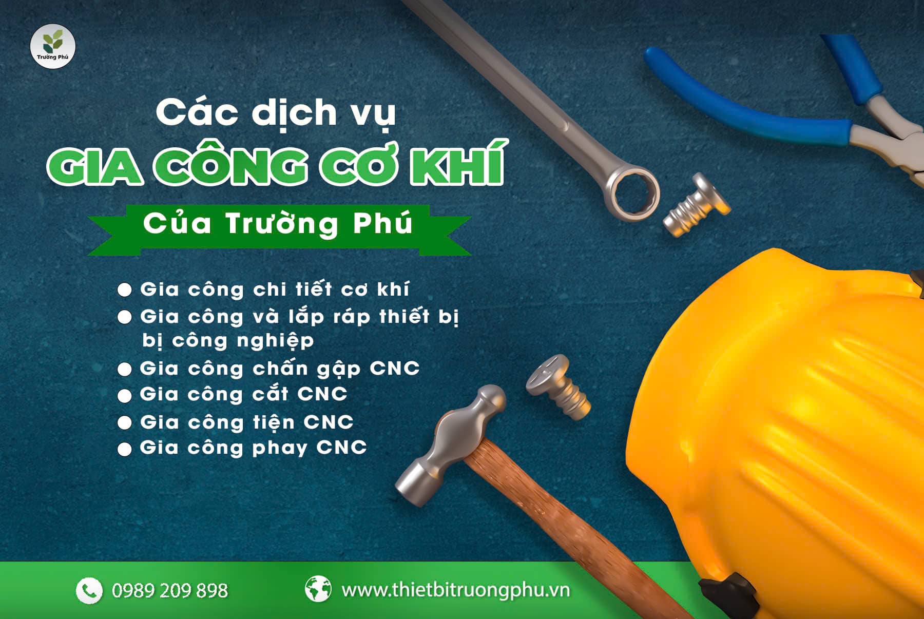 Các dịch vụ gia công cơ khí Trường Phú cung cấp cho khách hàng tại Quảng Nam